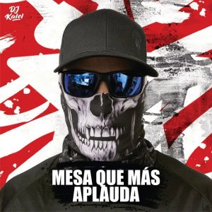 Mesa Que Mas Aplauda (Guaracha)